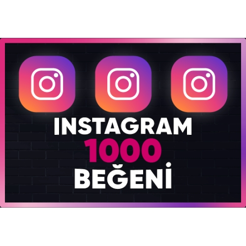  ⚡  GARANTİLİ  INSTAGRAM 1000 BEĞENİ ⚡